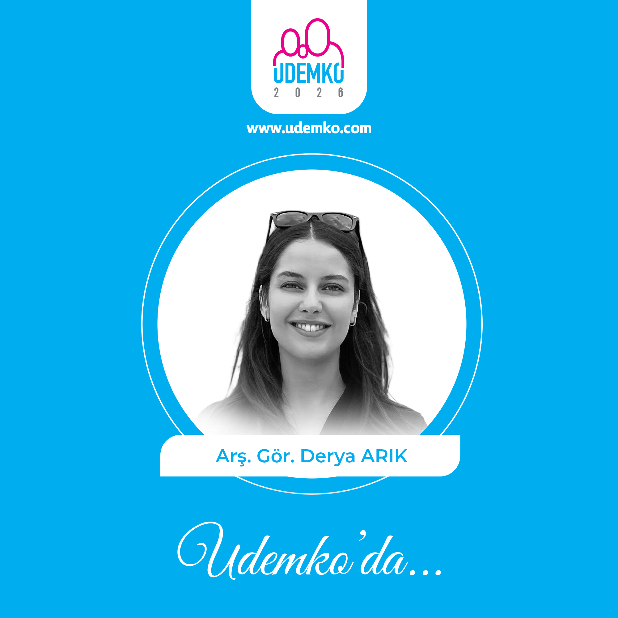 Arş. Gör. Derya ARIK