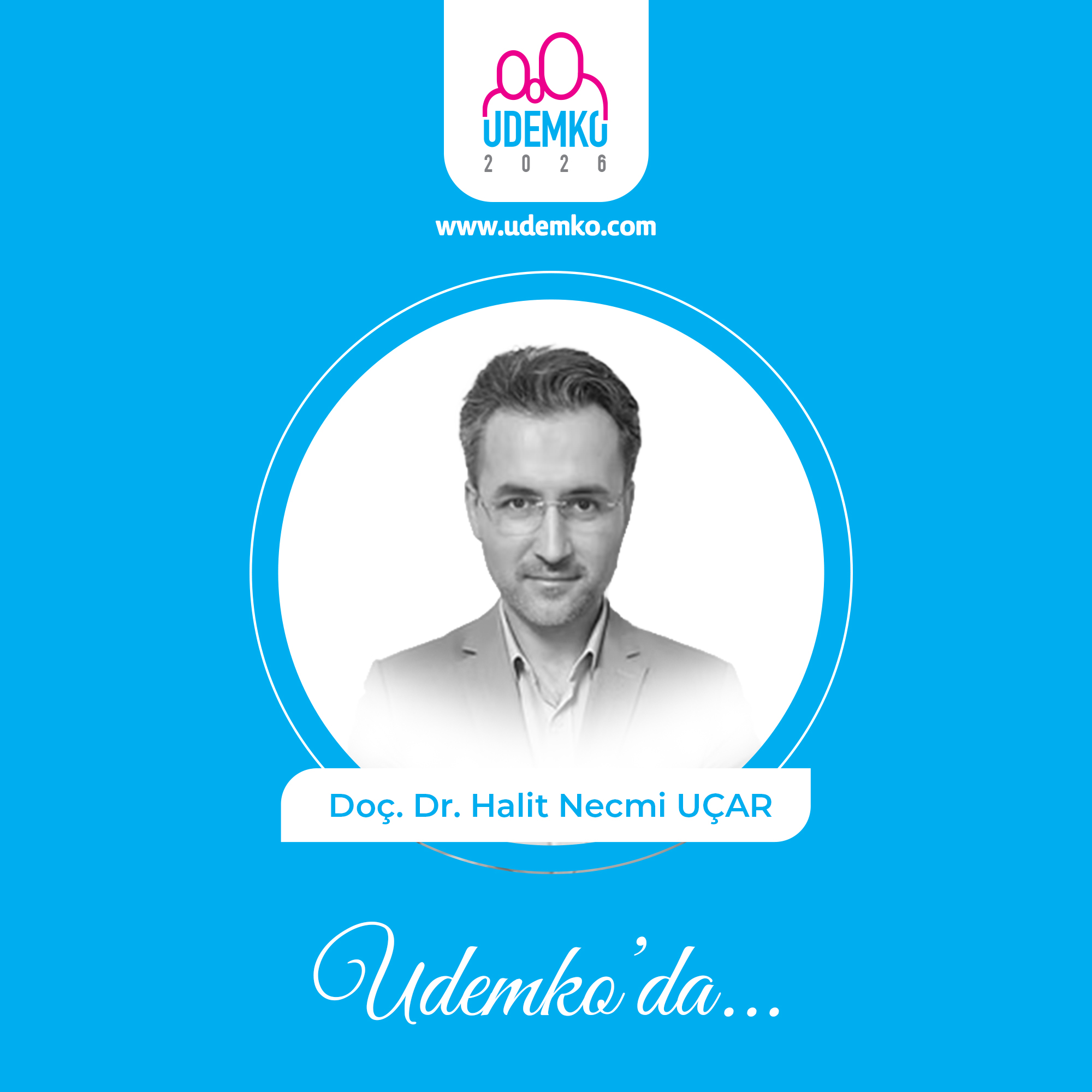 Doç. Dr. Halit Necmi UÇAR